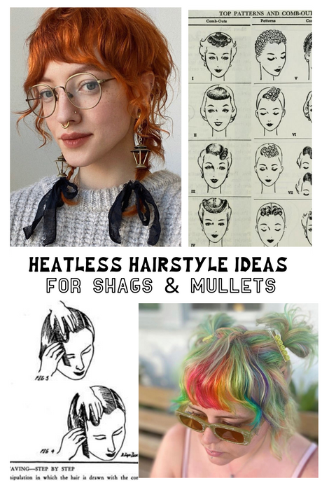 Heatless Hairstyle Ideas for Shags & Mullets