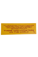 Load image into Gallery viewer, Monsters on the World (ITYSL) Bumper Sticker
