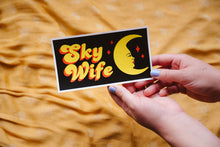 Load image into Gallery viewer, Sky Wife Bumper Sticker
